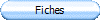 Fiches